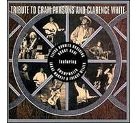 Various Artists - Tribute to Gram Parsons & Clarence White