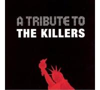 Various Artists - Tribute To Killers