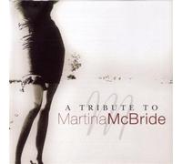 Various Artists - Tribute to Martina McBride