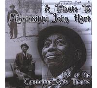 Various Artists - Tribute to Mississippi John Hurt / Various