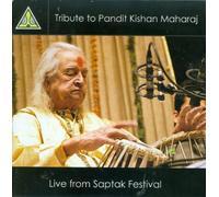 Various Artists - Tribute to Pandit Kishan Maharaj