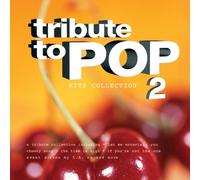 Various Artists - Tribute to Pop: Hits Collection 2 [Import]