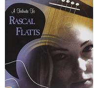 Various Artists - Tribute To Rascal Flatts
