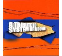 Various Artists - Tribute to System of A [Import]