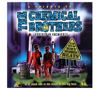 Various Artists - Tribute To The Chemical Brothers