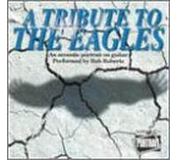 Various Artists - Tribute to The Eagles