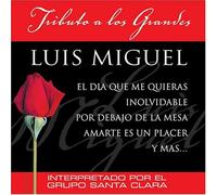Various Artists - Tributo a Los Grandes Luis Miguel
