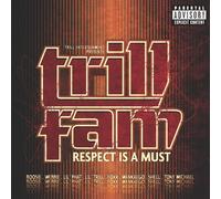 Various Artists – Trill Fam : Respect Is a Must – CD – Parental Advisory