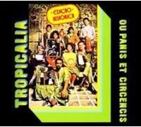 Various Artists - Tropicalia 1967: Panis Et Circensis/Various