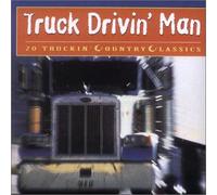 Various Artists - Truck Driving Man
