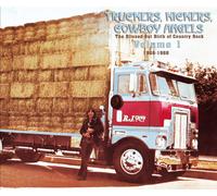 Various – Truckers, Kickers, Cowboy Angels, Vol. 1 (1966-1968) – Digipak