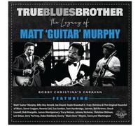 Various Artists - True Blues Brother: The Legacy Of Matt 'guitar' Murphy [Compact Discs]