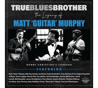 Various Artists - True Blues Brother: The Legacy Of Matt 'guitar' Murphy [Compact Discs]