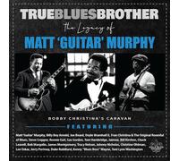 Diverse - True Blues Brother: the Legacy of Matt 'Guitar' Mu