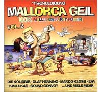 Various Artists - Tschuldigung: Mallorca Geil 2