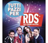 Various Artists - Tutti Pazzi per RDS [Import]