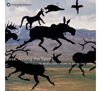 Various - Tuva: Among The Spirits-Sound Music & Nature in Sakha