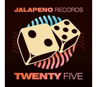 Various Artists – Jalapeno Records Twenty Five