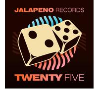 Various Artists – Jalapeno Records Twenty Five