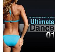 Various Artists - Ultimate 01: The Best Dance Tracks and Mixes [Import]