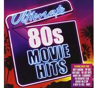 Various Artists - Ultimate 80s Movie Hits