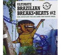 Various Artists - Ultimate Brazillian Breaks & Beats Vol 2