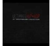 Various Artists - Ultimate Hip Hop: 30th Anniversary Coll