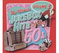 Various Artists - Ultimate Jukebox Hits of The 50s, VOL. 2