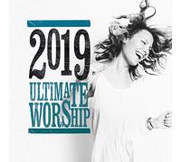 Various Artists - Ultimate Worship 2019 [Import]