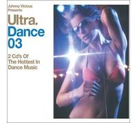 Various Artists - Ultra Dance 3: Johnny Vicious