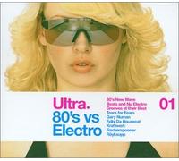 Various Artists - Ultra Eighties Vs Electro 1