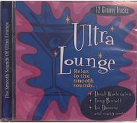 Various Artists - Ultra Lounge: Relax to The Smooth Sounds