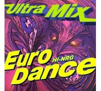 Various Artists - Ultra Mix: Euro-Dance Hi-Nrg