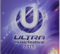 Various Artists - Ultra Music Festival 2015