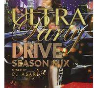 VARIOUS ARTISTS - Ultra Party-Drive Season Mix-Mixed By Dj