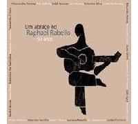 Various Artists - Um Abraco Raphael 50 Anos/Various