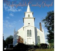 Various Artists - Unforgettable Country Gospel