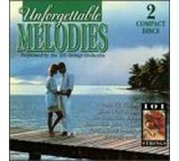 Various Artists - Unforgettable Melodies