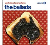 Various Artists - Unofficial National Anthems-The Ballads [Import]