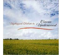 Various Artists - Unplugged Tribute to Carrie Underwood