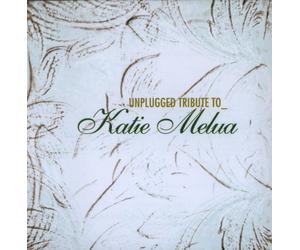 Various Artists - Unplugged Tribute to Katie Melua