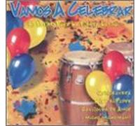 Various Artists - Vamos a Celebrar: Ultimo Para Fiesta Latina