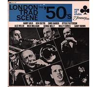 VARIOUS ARTISTS - VARIOUS ARTISTS - LONDON TRAD SCENE - THE 50'S LP (14616)