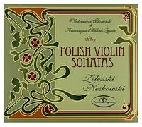Various Artists - Various Artists: Polish Violin Sonatas - Play Włodzimierz Promiński, Katarzyna Makal - Żmuda /Żeleński, Noskowski/ (digipack) [CD]