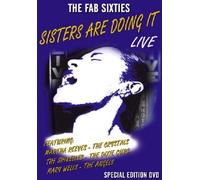 Various Artists - Various Artists - the Fab Sixties: Sisters Are Doing It Live [Import anglais]