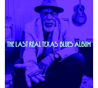 Various Artists - Various Artists-The Last Real Texas Blues Album