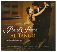 Various Artists - Various Artists: Various: Por El Amor Al Tango - Z MiĹoÂCi Do Tanga