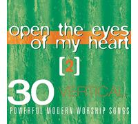 Various Artists - Vertical Music: Open The Eyes of My Heart 2