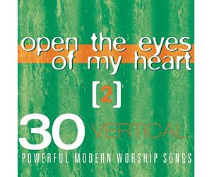 Various Artists - Vertical Music: Open The Eyes of My Heart 2