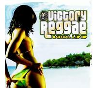 Various Artists - Victory Reggae, Dancehall & Hip Hop (Digitally Remastered)